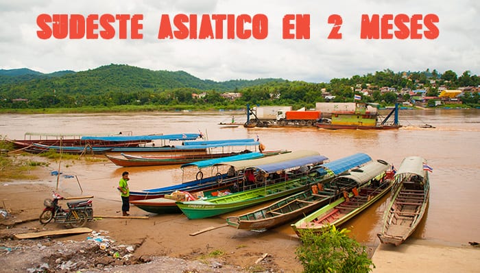 Sudeste Asiático en 2 meses